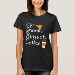 Camiseta A minha vassoura corre no café, Dia de as Bruxas e