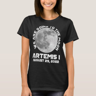 Camiseta A Missão Artemis, 29 De Agosto De 2022, Vamos Para