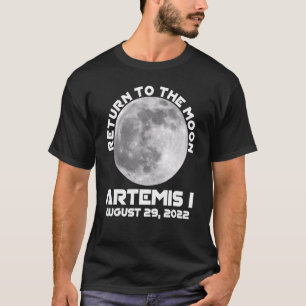 Camiseta A Missão Artemis, 29 De Agosto De 2022, Vamos Para