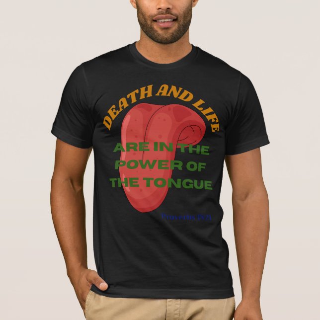 Camiseta A Morte e a Vida estão no Poder da Língua (Frente)