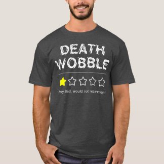Camiseta A Morte É Muito Ruim Não Recomendaria Uma