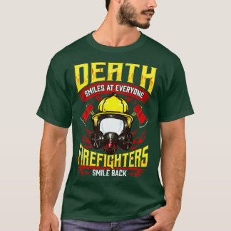 Camiseta A Morte Sorri A Todos Os Bombeiros Sorriem De Volt