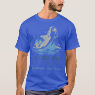 Camiseta A Motivação Dos Tubarões Leva Um Pouco De Vida F