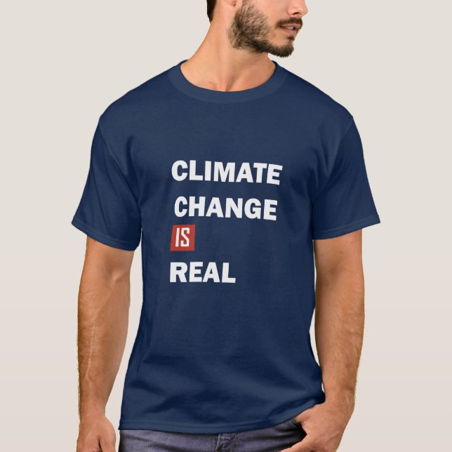 Camiseta A mudança climática é uma verdadeira consciência a (Frente)