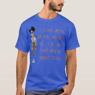 Camiseta A Multidão De TI Que Eu Gosto De Ser Estranha