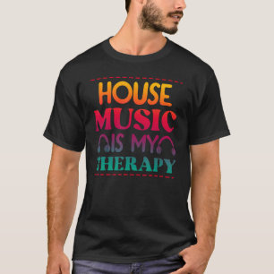 Camiseta A Música Da Casa É A Minha Terapêutica, Retro Hous