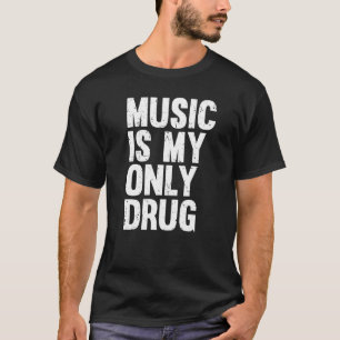 Camiseta A Música É A Minha Única Impressão de Gráfico de D