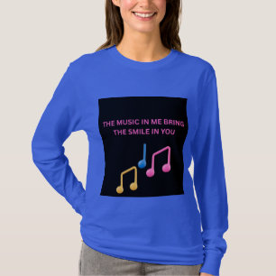 Camiseta A Música em Mim Traz o Sorriso em Você – Música Lo