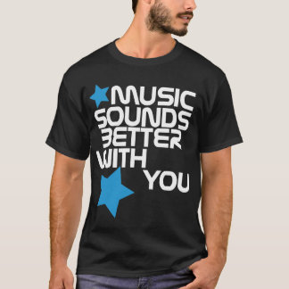 Camiseta A música soa melhor com você o t-shirt