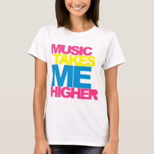 Camiseta A música toma-me mais alto (a cor 3)