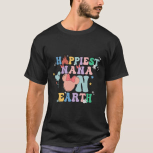 Camiseta A Nana Mais Feliz Da Terra, Groovy Mãe Dia de as m