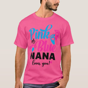 Camiseta A Nana Rosa Ou Azul Ama-Te O Gênero Reveal Baby An