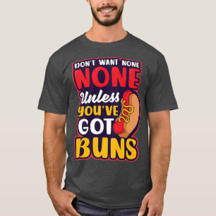 Camiseta A não ser que você tenha trocadilhos de Design que