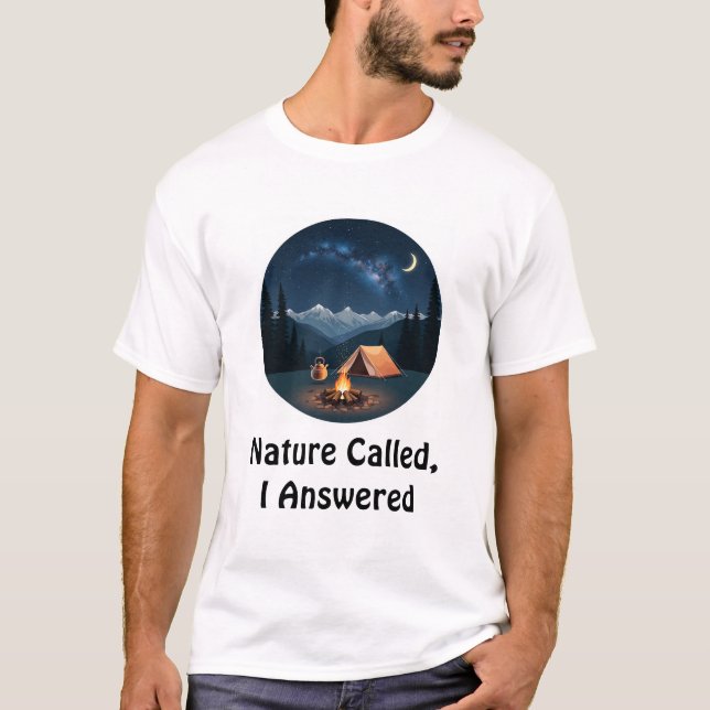 Camiseta A Natureza Chamou, Eu Respondi (Frente)