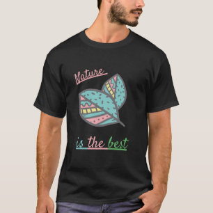 Camiseta A natureza é a melhor