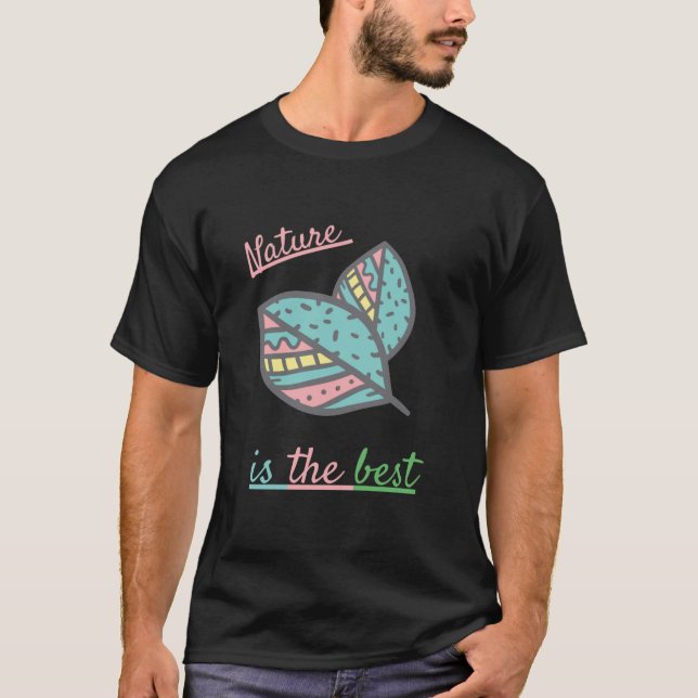 Camiseta A natureza é a melhor (Frente)