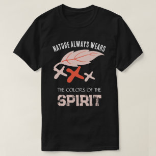 Camiseta "A Natureza Sempre Usa as cores do espírito" Folha