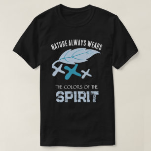 Camiseta "A Natureza Sempre Usa as cores do espírito" Folha