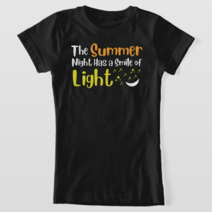 Camiseta A Noite de Verão tem um sorriso de luz