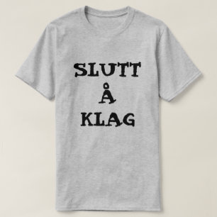 Camiseta Å norueguês Klag de Slutt do texto - pare de
