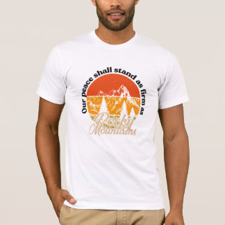 Camiseta A nossa paz será tão firme como montanhas rochosas