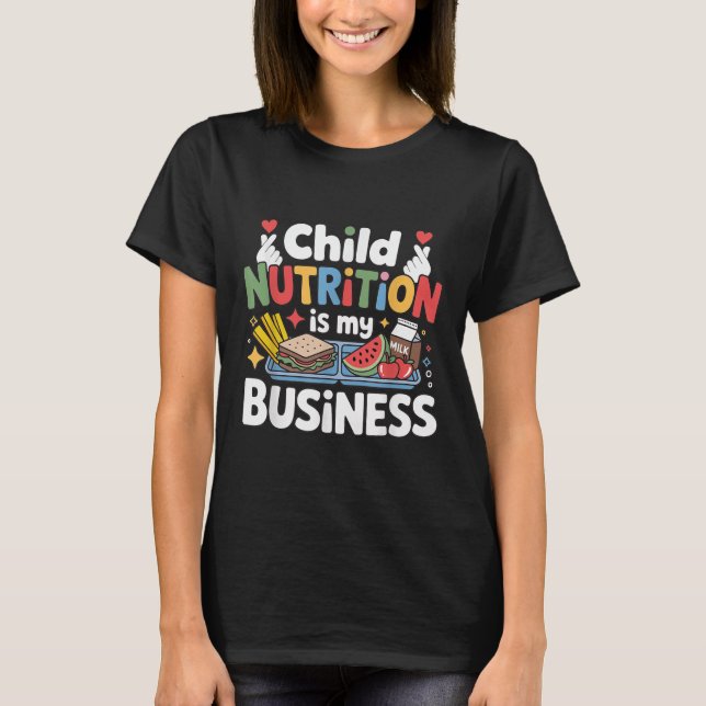 Camiseta A Nutrição Infantil É Minha Escola De Almoço De Ne (Frente)