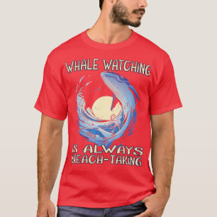 Camiseta A observação de baleias é sempre de tirar o peito 