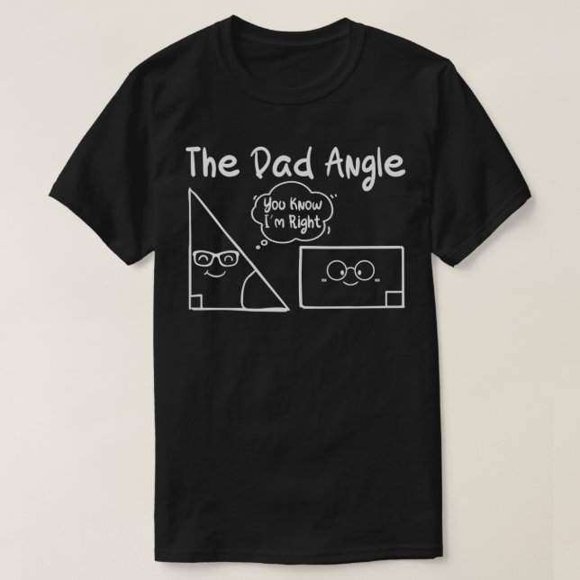Camiseta A Pai Angle Engraçada Math T (Frente do Design)