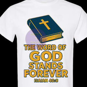 Camiseta A palavra de Deus é para sempre - cristão