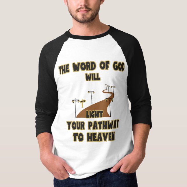 Camiseta A Palavra de Deus iluminará a 3/4 dos homens (Frente)
