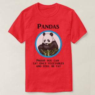 Camiseta A panda gorda engraçada, vegetais não trabalha