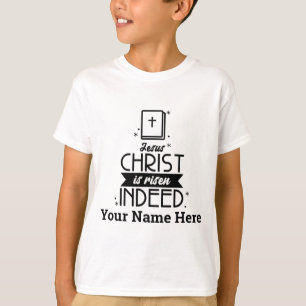 Camiseta A Páscoa cristã de Jesus está de fato levantada