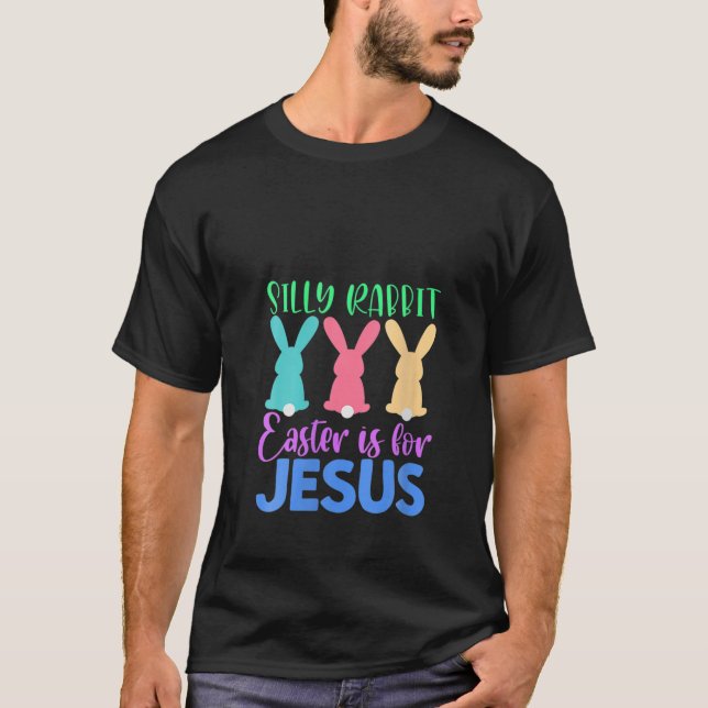 Camiseta A Páscoa Do Coelho bobo É Para Jesus Páscoa Doming (Frente)