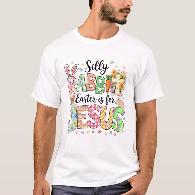 Camiseta A Páscoa Do Coelho bobo É Para Jesus Páscoa Religi (Frente)