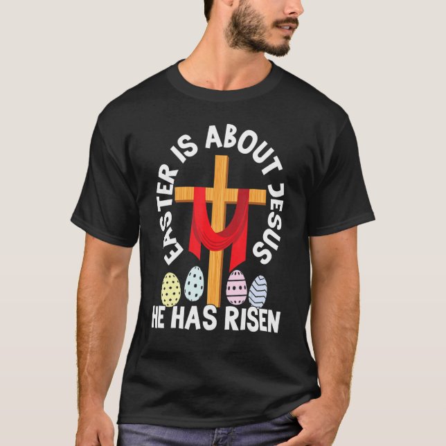 Camiseta A páscoa É Sobre Jesus Que Ele Arriscou A Fé Crist (Frente)