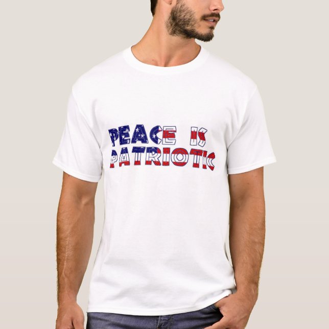 Camiseta A paz é patriótica (Frente)