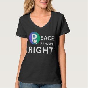 Camiseta A Paz é um Direito Humano Símbolo de Pomba e Ter