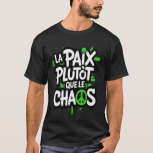 Camiseta A paz é uma escolha