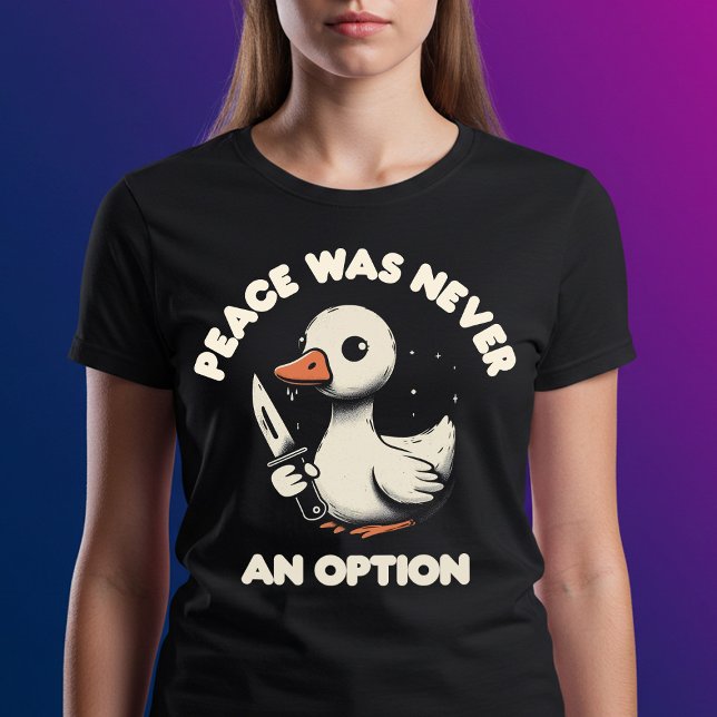 Camiseta A Paz Nunca Foi Uma Opção (Criador carregado)