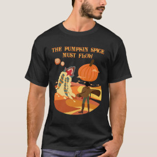 Camiseta A Pedra De Abóbora Deve Fluir Duna De Queda Engraç