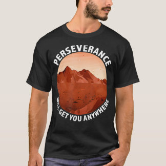 Camiseta A Perseverança Vai Te Levar A Qualquer Lugar Na Ro