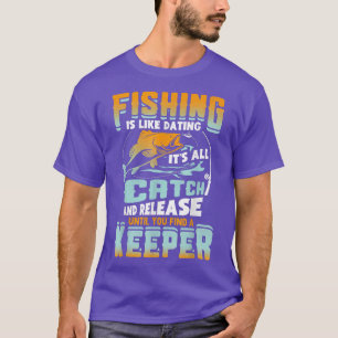 Camiseta A Pesca É Como O Namorando, Toda A Captura E Liber