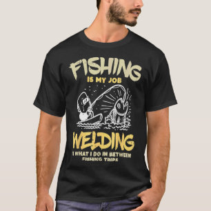 Camiseta A Pesca É Meu Trabalho Presente Divertido Para Pes