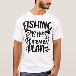 Camiseta A pesca é o meu plano de aposentadoria, o lutador