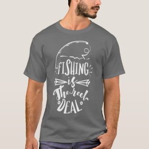 Camiseta A pesca é o negócio das bobinas