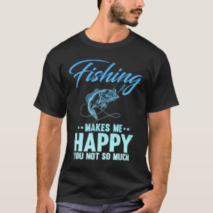 Camiseta A Pesca Me Faz Feliz Você Não Tanto Roupas para