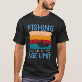 Camiseta A pesca não tem limite de idade