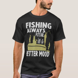 Camiseta a pesca sempre me põe de melhor humor barco margem