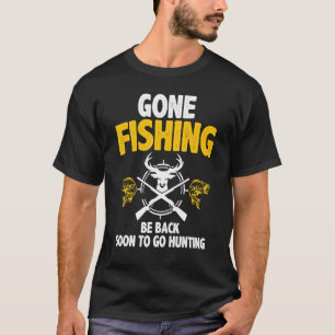 Camiseta A Pesca Voltará Em Breve Para Caça Pesca