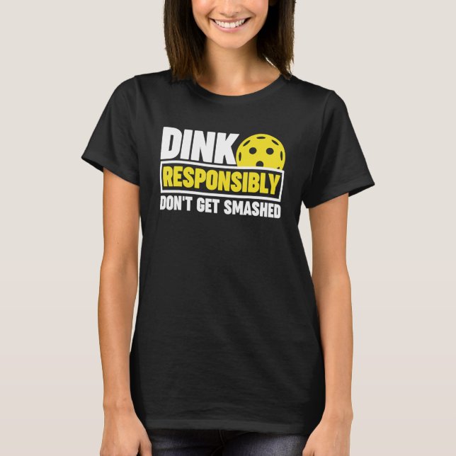 Camiseta A picleball não é esmagada (Frente)
